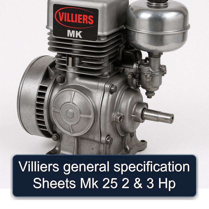 Villiers general specification Sheets Mk 25 2 & 3 Hp