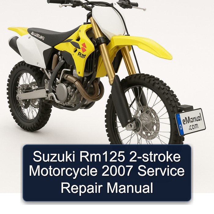 Suzuki Rm125 2-stroke Motorcycle 2007 Service Repair Manual