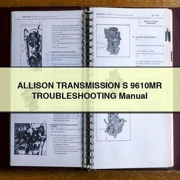 Allison Transmission S 9610MR Troubleshooting Manual PDF Download
