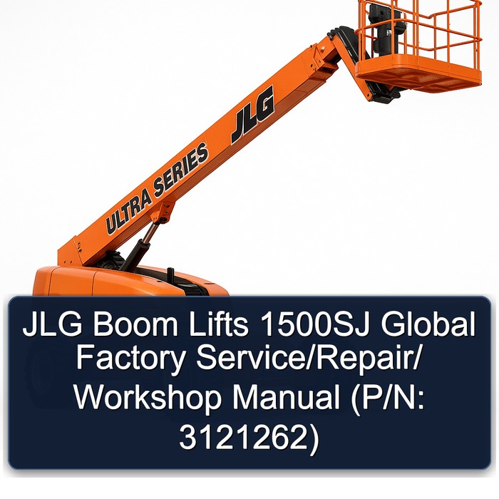 Jlg Boom Lifts 1500SJ Global // (P/N: 3121262) Workshop Service Repair Manual PDF Download