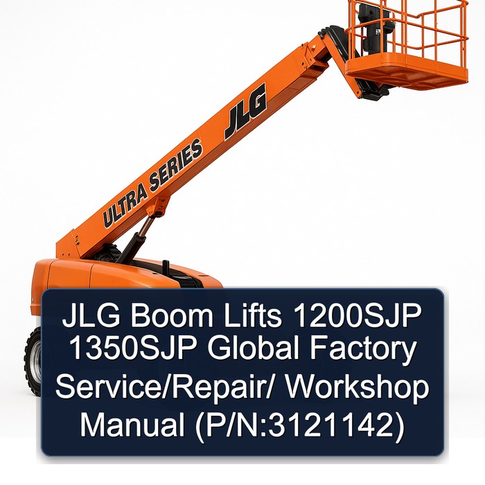 Jlg Boom Lifts 1200SJP 1350SJP Global // (P/N:3121142) Workshop Service Repair Manual PDF Download
