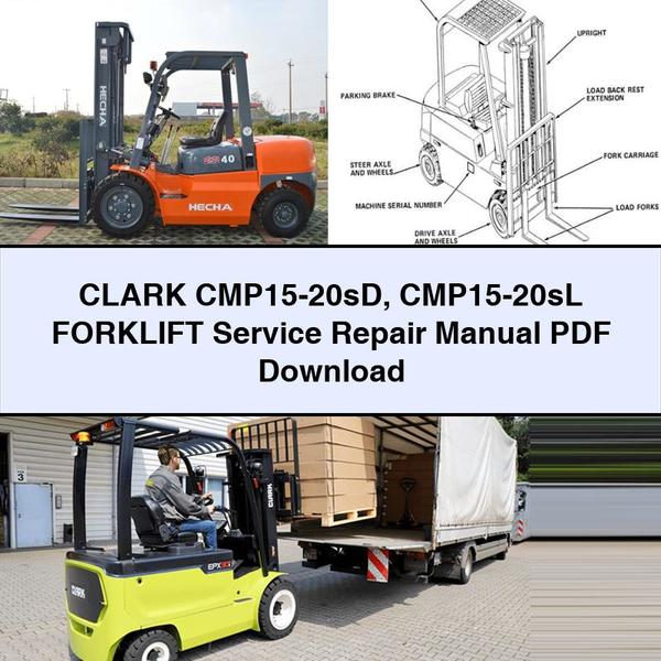 Clark CMP15-20sD CMP15-20sL Forklift Workshop Service Repair Manual PDF Download