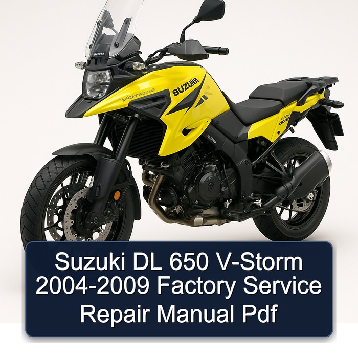 Suzuki DL 650 V-Storm 2004-2009 Factory Manual de servicio y reparación Pdf