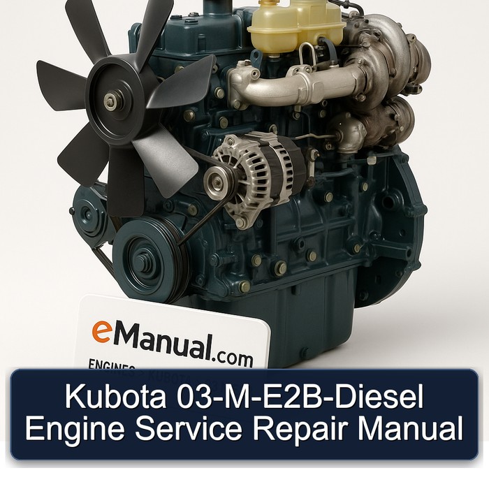 Kubota 03-M-E2B Dieselmotor Service- und Reparaturhandbuch
