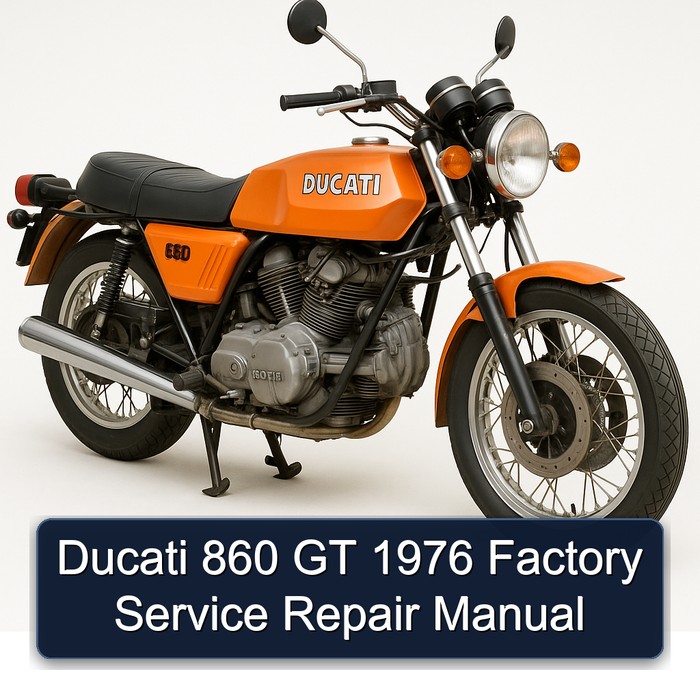 Ducati 860 GT 1976 Factory Service Repair Manual