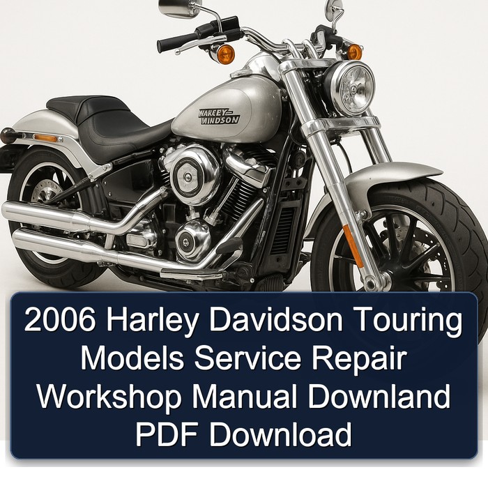 2006 Harley Davidson Touring Models Service Repair Workshop Manual Downland PDF Download