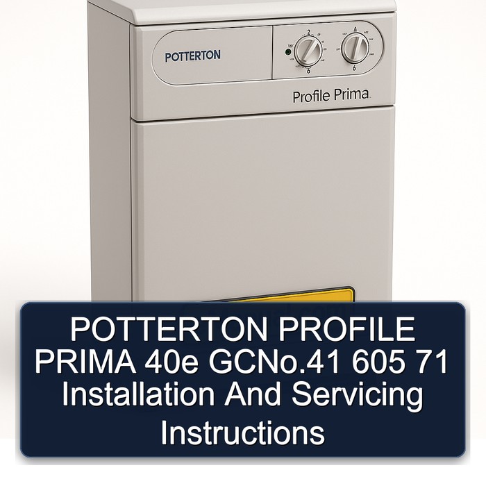POTTERTON PROFILE PRIMA 40e GCNo.41 605 71 Installation And Servicing Instructions