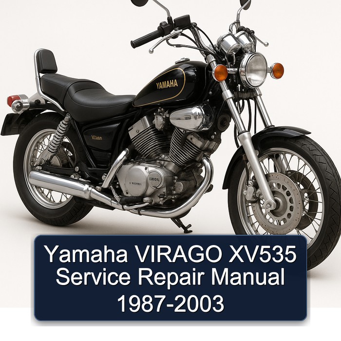 Yamaha VIRAGO XV535 Service Repair Manual 1987-2003 
