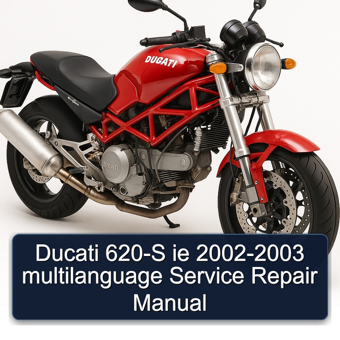 Ducati 620-S ie 2002-2003 multilanguage Manual de servicio y reparación