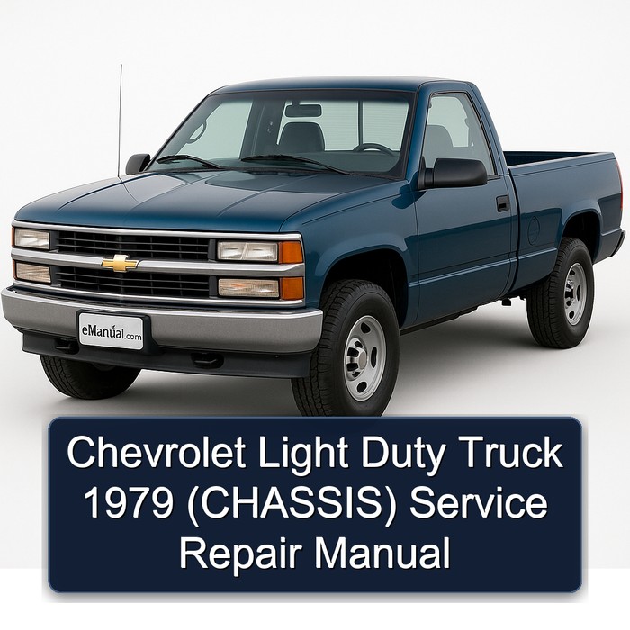 Chevrolet Light Duty Truck 1979 (CHASSIS) Manual de servicio y reparación
