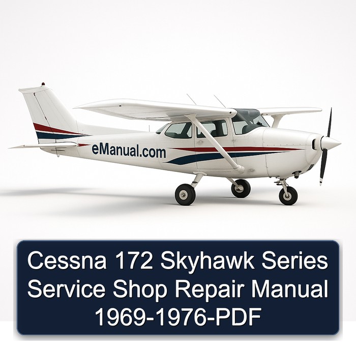 Cessna 172 Skyhawk Series Service Shop Repair Manual 1969-1976-PDF
