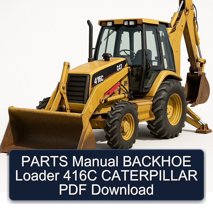 PARTS Manual BACKHOE Loader 416C CATERPILLAR PDF Download