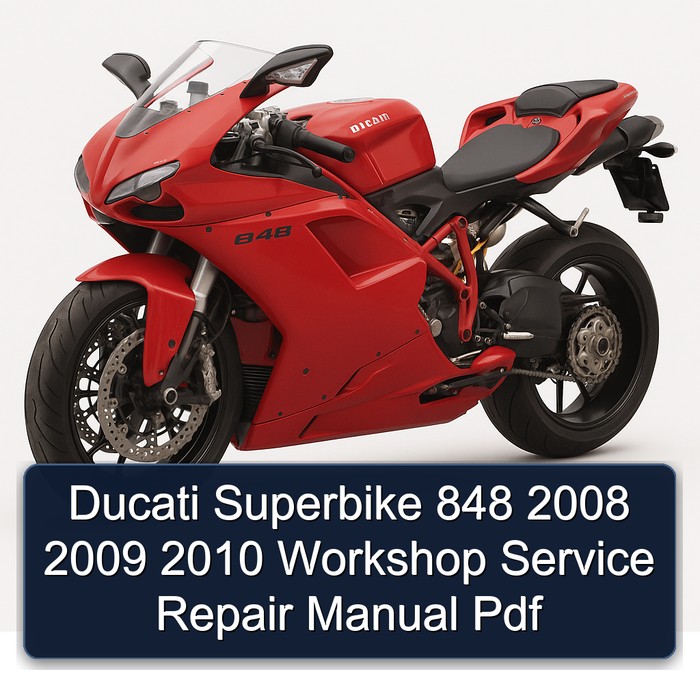 Ducati Superbike 848 2008 2009 2010 Workshop Manual de servicio y reparación Pdf