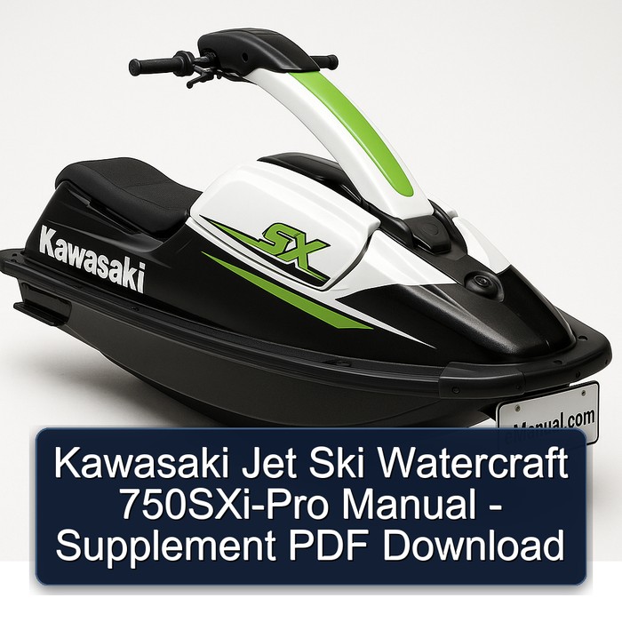 Kawasaki Jet Ski Watercraft 750SXi-Pro Manual - Supplement PDF Download