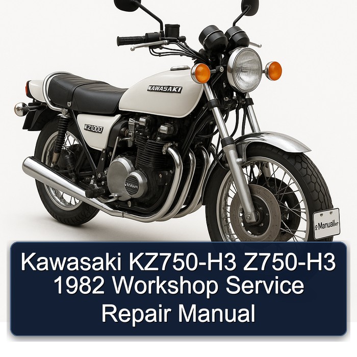 Kawasaki KZ750-H3 Z750-H3 1982 Workshop Service Repair Manual