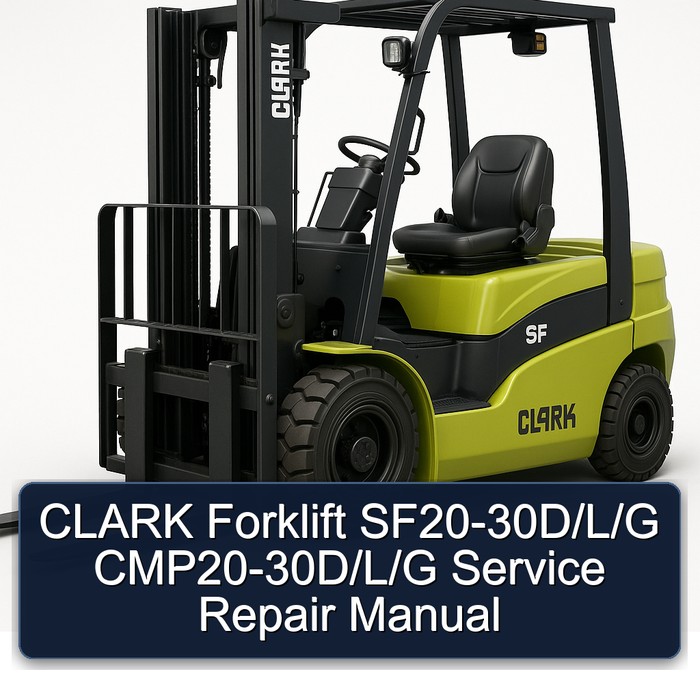 CLARK Forklift SF20-30D/L/G CMP20-30D/L/G Manual de servicio y reparación