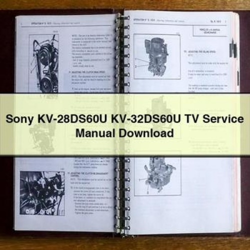 Sony Kv-28DS60U Kv-32DS60U Tv Workshop Service Repair Manual PDF Download
