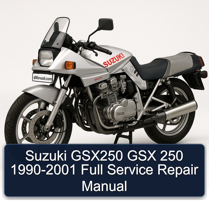 Suzuki GSX250 GSX 250 1990-2001 Full Service Repair Manual
