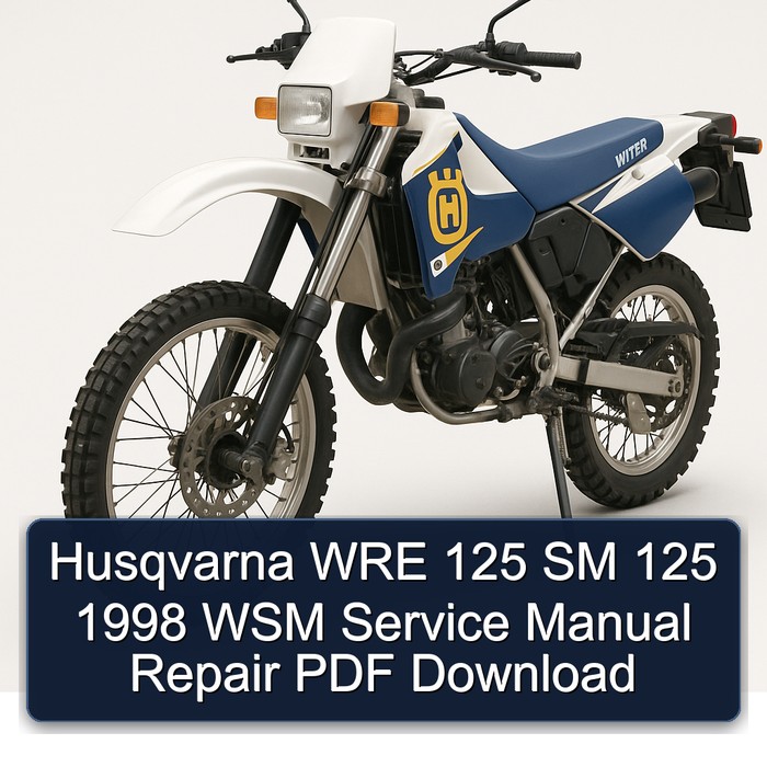 Husqvarna WRE 125 SM 125 1998 WSM Service Manual Repair PDF Download