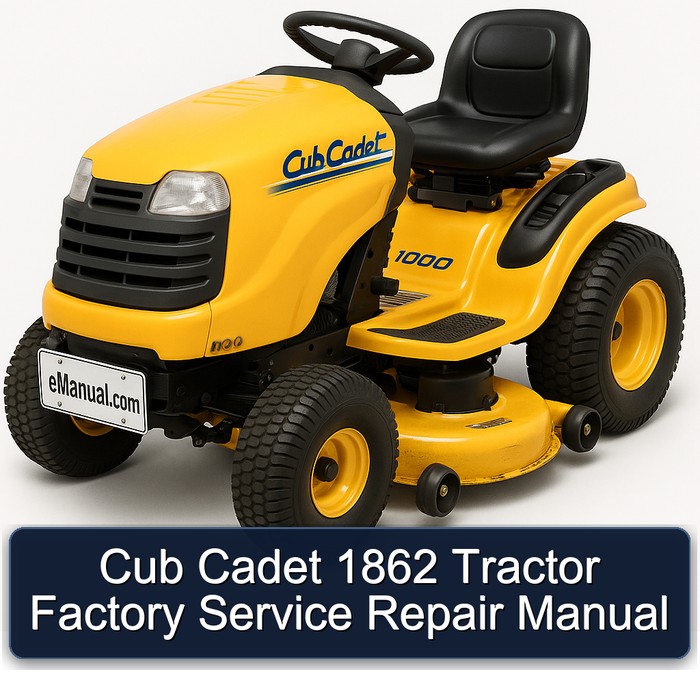 Cub Cadet 1862 Tractor Factory Service Repair Manual
