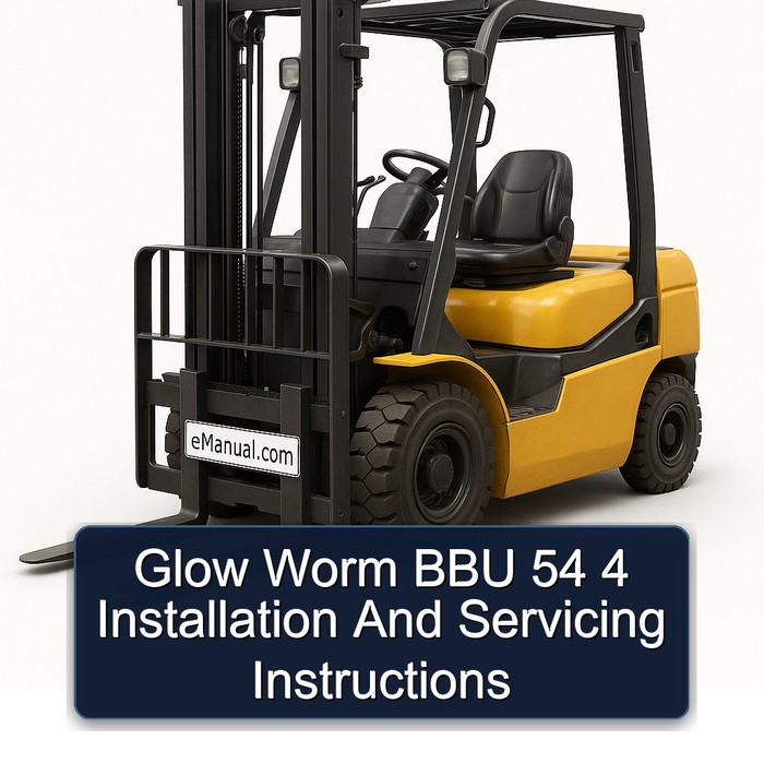 Glow Worm BBU 54 4 Installation And Servicing Instructions
