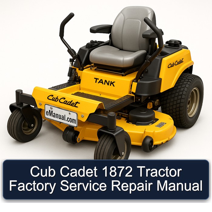 Manual de Servicio y Reparación de Fábrica para Tractor Cub Cadet 1872