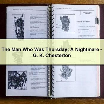 The Man Who Was Thursday: a Nightmare-G. K. Chesterton PDF Download