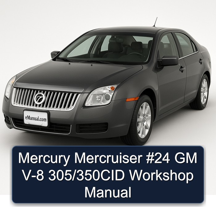Mercury Mercruiser #24 GM V-8 305/350CID Workshop Manual