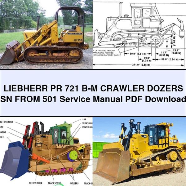 LIEBHERR PR 721 B-M Crawler DOZERS SN FROM 501 Manual de servicio y reparación