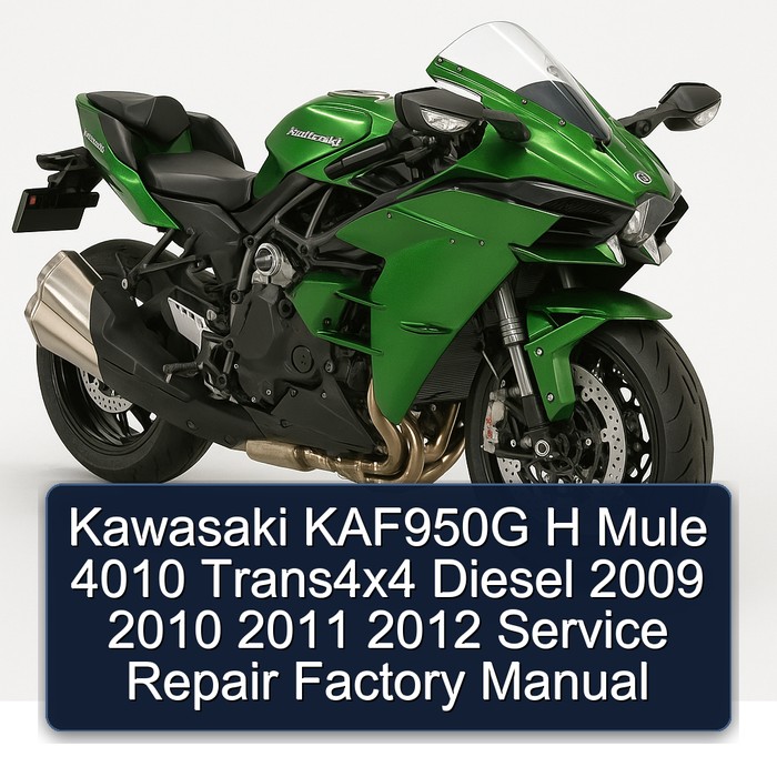 Kawasaki KAF950G H Mule 4010 Trans4x4 Diesel 2009 2010 2011 2012 Service Repair Factory Manual