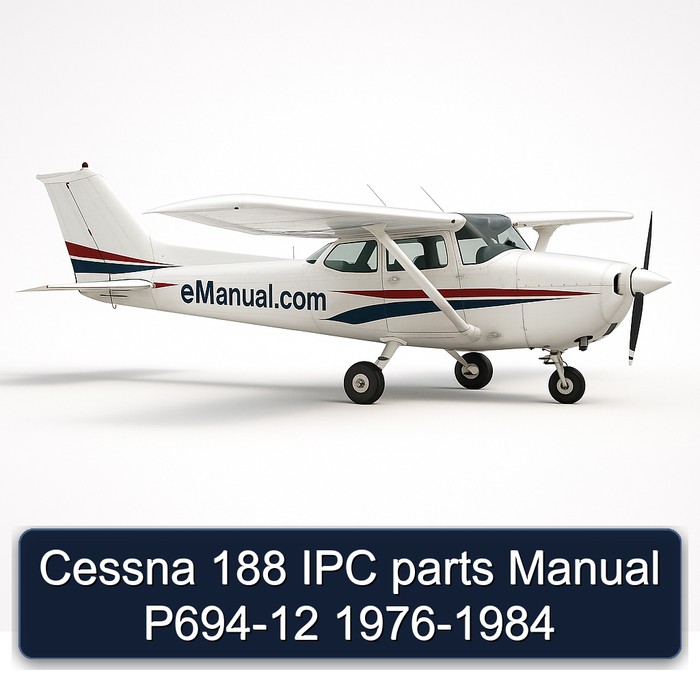 Cessna 188 IPC parts Manual P694-12 1976-1984