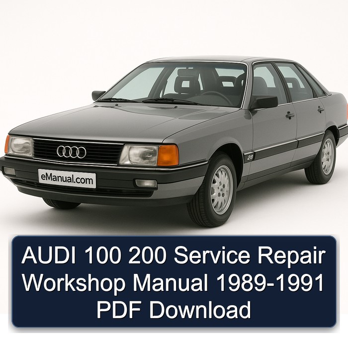 AUDI 100 200 Service Repair Workshop Manual 1989-1991 PDF Download