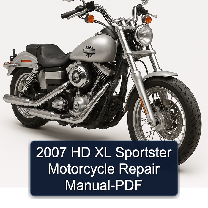 2007 HD XL Sportster Motorcycle Repair Manual-PDF