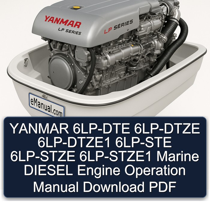 YANMAR 6LP-DTE 6LP-DTZE 6LP-DTZE1 6LP-STE 6LP-STZE 6LP-STZE1 Marine DIESEL Engine Operation Manual Download PDF