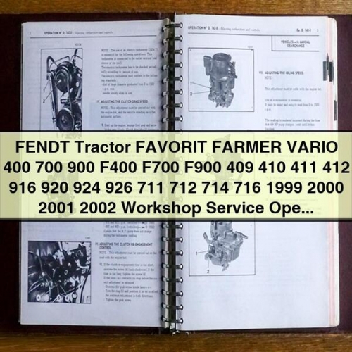Fendt Tractor Favorit Farmer Vario 400 700 900 F400 F700 F900 409 410 411 412 916 920 924 926 711 712 714 716 2000 2001 2002 Operating Data Workshop Service Repair Manual PDF Download