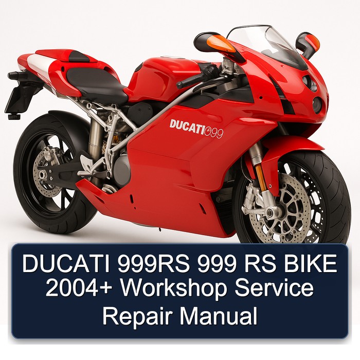DUCATI 999RS 999 RS BIKE 2004+ Workshop Manual de servicio y reparación