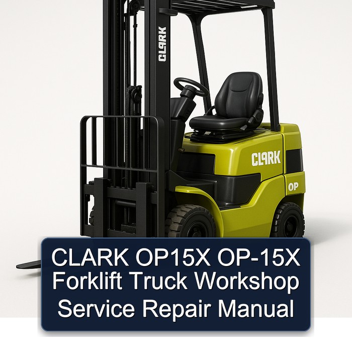 Manual de Reparación y Servicio de Taller para Carretillas Elevadoras CLARK OP15X
