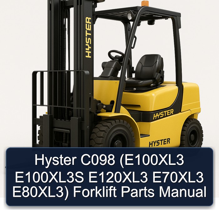 Hyster C098 (E100XL3 E100XL3S E120XL3 E70XL3 E80XL3) Forklift Parts Manual