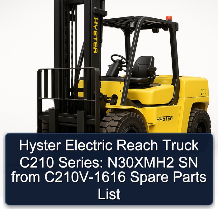 Hyster Elektro-Schubmaststapler C210 Serie: N30XMH2 SN Ersatzteile
