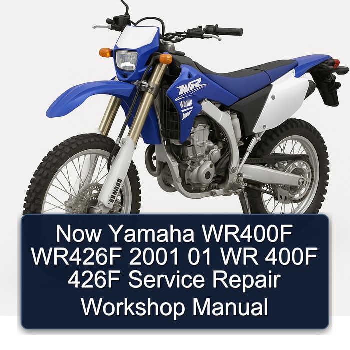  Now Yamaha WR400F WR426F 2001 01 WR 400F 426F Service Repair Workshop Manual