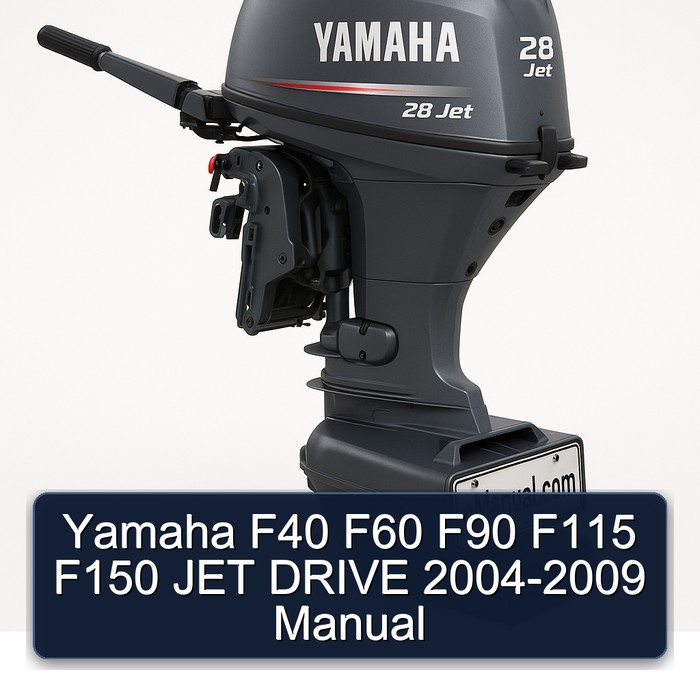 2004 Yamaha F40 F60 F90 F115 F150 Jet Drive Manual PDF Download