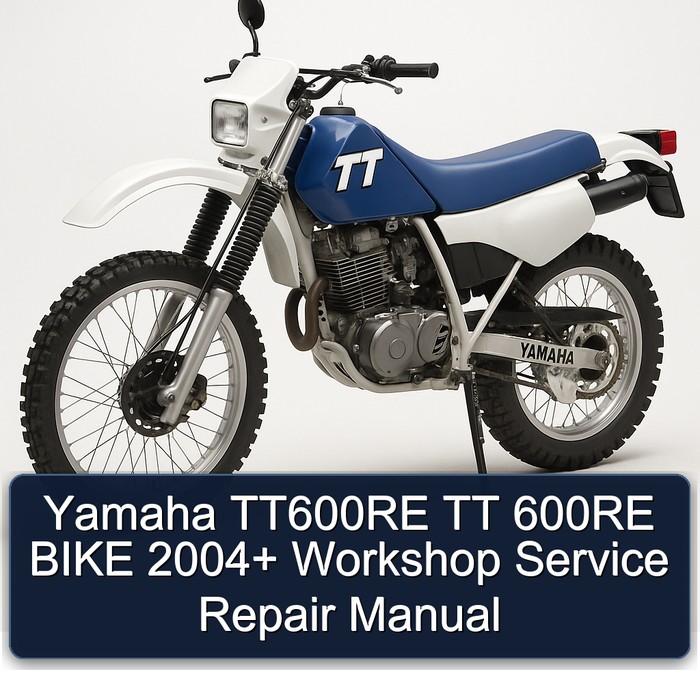 Yamaha TT600RE TT 600RE BIKE 2004+ Workshop Manual de servicio y reparación