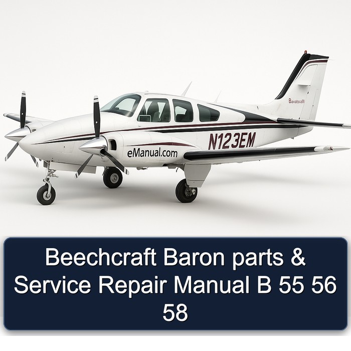 Beechcraft Baron parts & Service Repair Manual B 55 56 58
