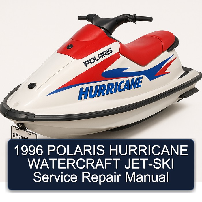 1996 POLARIS HURRICANE WATERCRAFT JET-SKI Service Repair Manual 