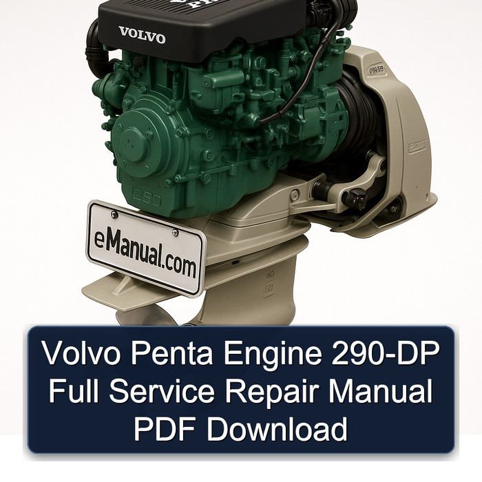 Volvo Penta Engine 290-DP Full Service Repair Manual PDF Download