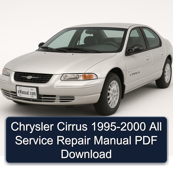 Chrysler Cirrus 1995-2000 All Manual de servicio y reparación PDF Download