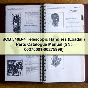 JCB 540B-4 Telescopic Handlers (Loadall) Parts Catalogue Manual (SN: 00275001-00275999) 