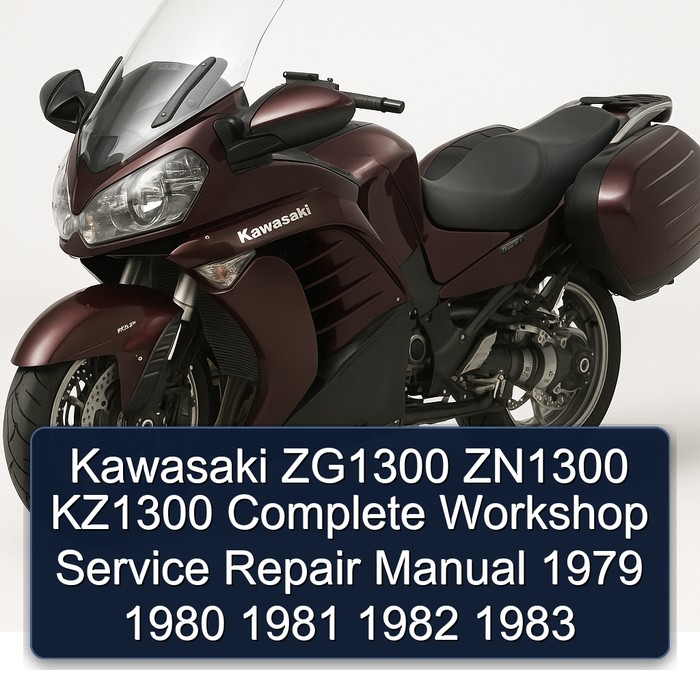 Kawasaki ZG1300 ZN1300 KZ1300 Complete Workshop Service Repair Manual 1979 1980 1981 1982 1983