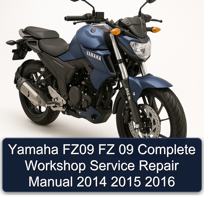 Yamaha FZ09 FZ 09 Manual completo de servicio y reparación del taller 2014 2015 2016