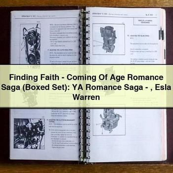 Finding Faith-Coming of Age Romance Saga (Boxed Set): Ya Romance Saga-Esla Warren PDF Download